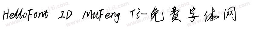 HelloFont ID MuFeng Ti字体转换